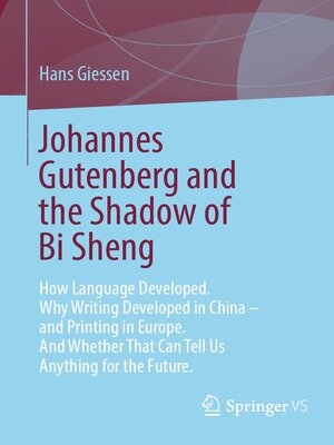cover image of Johannes Gutenberg and the Shadow of Bi Sheng